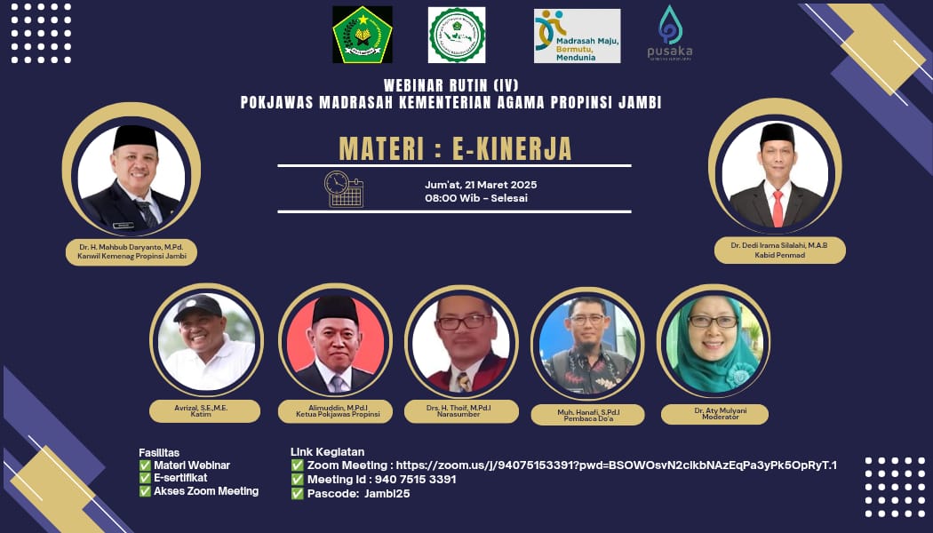 Kanwil Kemenag Provinsi Jambi Gelar Webinar Rutin IV Pengawas Madrasah Bertema E-Kinerja